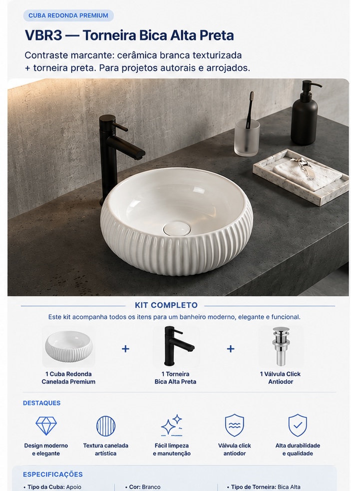 Conjunto Cuba Redonda Canelada Premium VBR3 — Torneira Inox Bica Alta